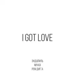 The cover artwork for "I Got Love".