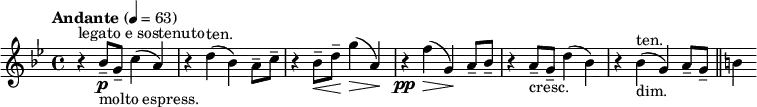 \relative c'' { \clef treble \time 4/4 \tempo "Andante" 4 = 63 \key g \minor
r4^"legato e sostenuto" bes8--\p_"molto espress." g-- c4( a) | r d(^"ten." bes) a8-- c-- | r4 bes8--\< d--\! g4(\> a,\!) |
r\pp f'\>( g,)\! a8-- bes-- | r4 a8--_"cresc." g-- d'4( bes)| r bes(^"ten."_"dim." g) a8-- g-- \bar "||" b4}
