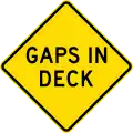 (W5-241) Gaps in Deck (used in New South Wales)
