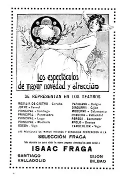 Isaac Fraga Theater in 1922. Twenty years later he built the first cinema in Galicia