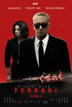 The poster features Adam Driver and Penélope Cruz as Enzo and Laura Ferrari, respectively, placed overhead a scene of cars racing, including a Ferrari 335 S (numbered 531) at the lead; all atop a plain red background.