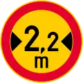 No vehicles having an overall width exceeding [...] meters (formerly used )