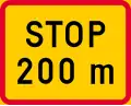 Distance to the compulsory stop (formerly used )