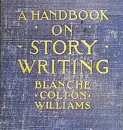 A Handbook on Story Writing (1917), considered to possibly be the first textbook on short story writing.