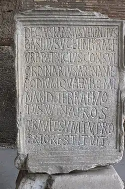 484–508 inscription to Decius Marius Venantius Basilius (CIL VI, 1716)