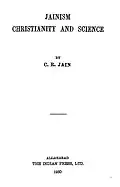 Jainism Christianity and Science (1930)