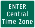 A road sign indicating the entrance to a county with Central Time observed