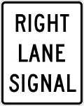 R10-10bR Right lane signal