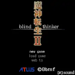The title screen shows "Majin Tensei II" written vertically in a reddish brown, and "Blind Thinker" horizontally in white, against a solid black background