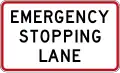 Emergency Stopping Lane