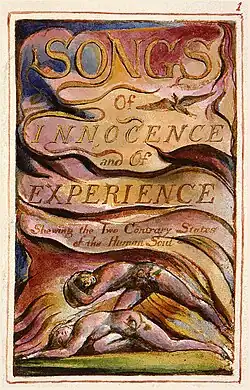 Songs of Innocence and of Experience (1789) by William Blake