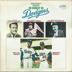 White album cover with the words "The Sound of the Dodgers" in light green; it also features the photographs of the artists: Vin Scully, Stubby Kaye, Jimmy Durante (top row), Willie Davis, and Maury Wills (bottom row).