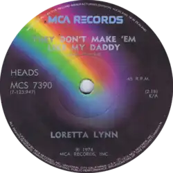 "They Don't Make 'em Like My Daddy" by Loretta Lynn; A-side label of the New Zealand single release