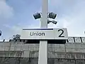Platform 2 signage at Union station, June 2023
