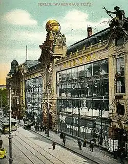 Tietz Department Store, with its huge shop windows running through all the floors, Berlin, Germany, by Bernhard Sehring and L.Lachmann, 1899-1900[250]